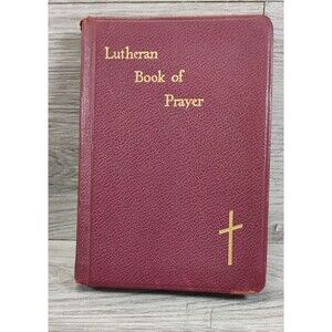 The Lutheran Book Of Prayer 1941 4th PRINTING POCKET SZ HBK Concordia Publishing